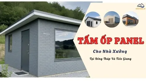 Tấm Panel Cách Nhiệt Cho Nhà Xưởng Tại Đồng Tháp Và Tiền Giang
