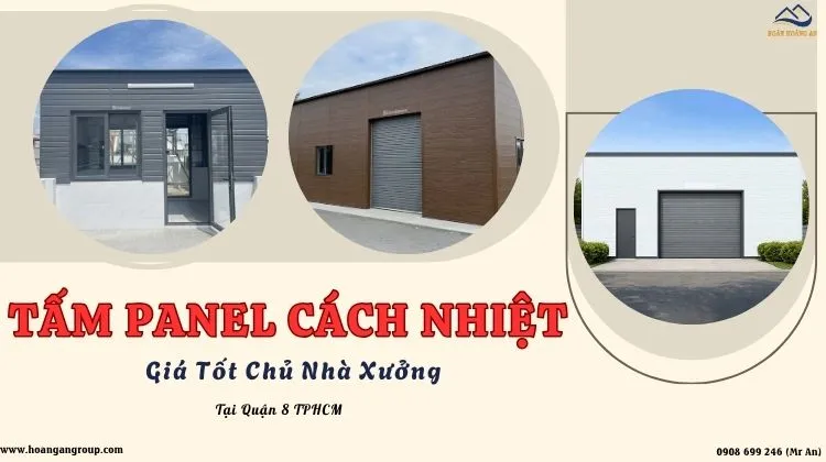 Tấm Panel Cách Nhiệt Tại Quận 8 TPHCM – Giá Tốt Cho Chủ Nhà Xưởng
