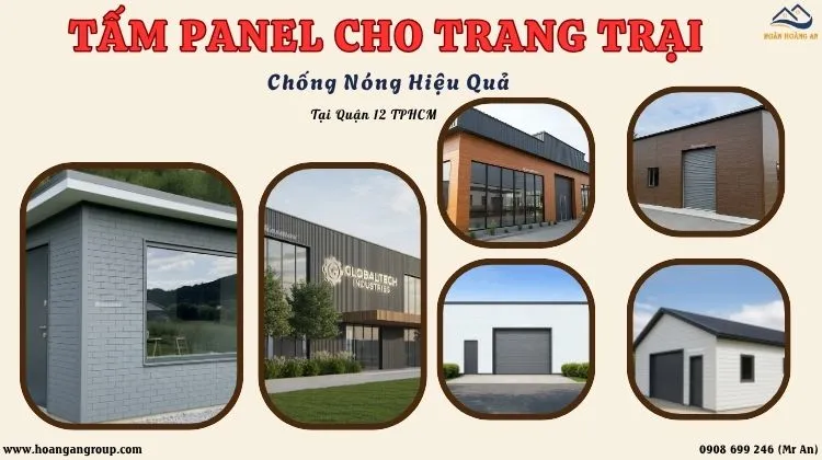 Tấm Panel Cho Trang Trại - Chống Nóng Hiệu Quả Tại Quận 12 TPHCM