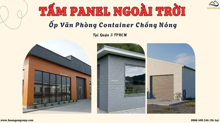 Tấm Panel Ngoài Trời – Ốp Văn Phòng Container Chống Nóng Tại Quận 3 TPHCM Tấm Panel Ngoài Trời – Ốp Văn Phòng Container Chống Nóng Tại Quận 3 TPHCM