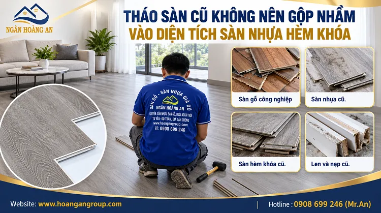 Tháo Sàn Cũ Không Nên Gộp Nhầm Vào Diện Tích Sàn Nhựa Hèm Khóa Tháo Sàn Cũ Không Nên Gộp Nhầm Vào Diện Tích Sàn Nhựa Hèm Khóa