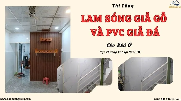 Thi Công Lam Sóng Giả Gỗ Và PVC Giả Đá Cho Nhà Ở Phường Cát Lái TPHCM