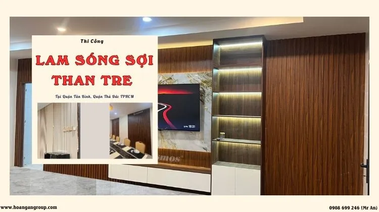 Thi Công Lam Sóng Than Tre Tại Quận Tân Bình, Quận Thủ Đức TPHCM