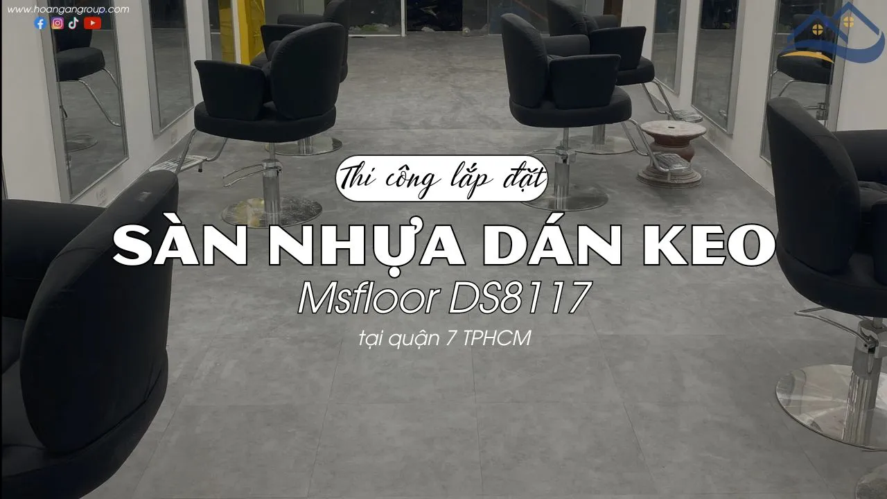 Thi Công Sàn Nhựa Dán Keo Giả Bê Tông Msfloor DS8117 Tại Quận 7 TPHCM