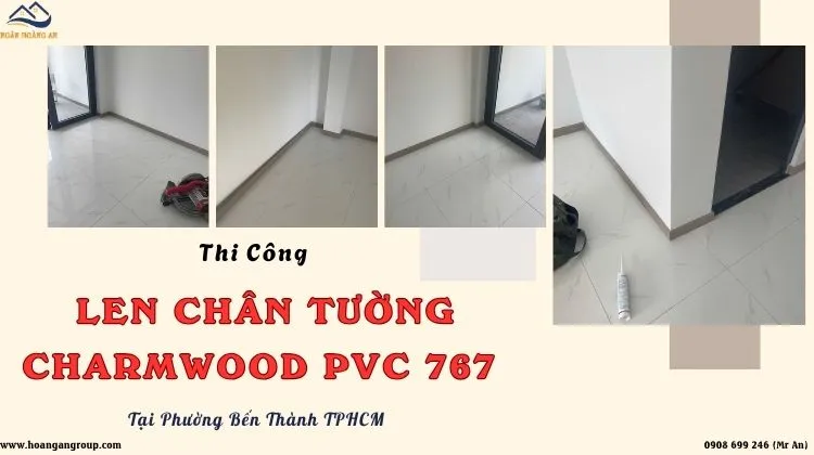 Thi Công Len Chân Tường Charmwood PVC767 Phường Bến Thành TPHCM