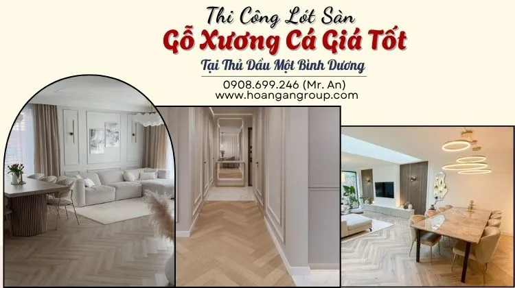 Thi Công Lót Sàn Gỗ Xương Cá Giá Tốt 