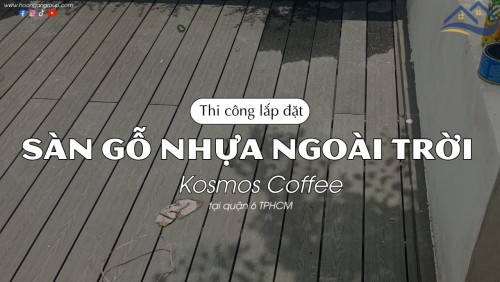 Thi Công Lót Sàn Gỗ Nhựa Ngoài Trời Kosmos Coffee Tại Quận 6 TPHCM