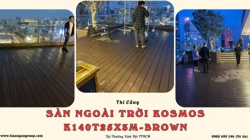 Thi Công Sàn Ngoài Trời Kosmos K140T25X3M Brown Phường Vĩnh Hội TPHCM