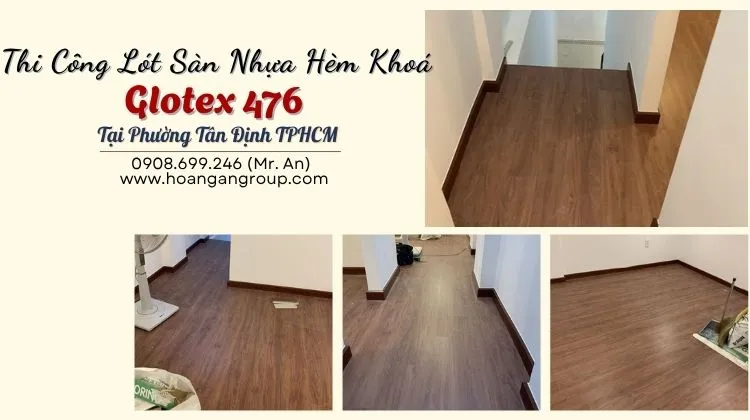 Thi Công Lót Sàn Nhựa Hèm Khoá Glotex 476 Tại Phường Tân Định Thi Công Lót Sàn Nhựa Hèm Khoá Glotex 476 Tại Phường Tân Định