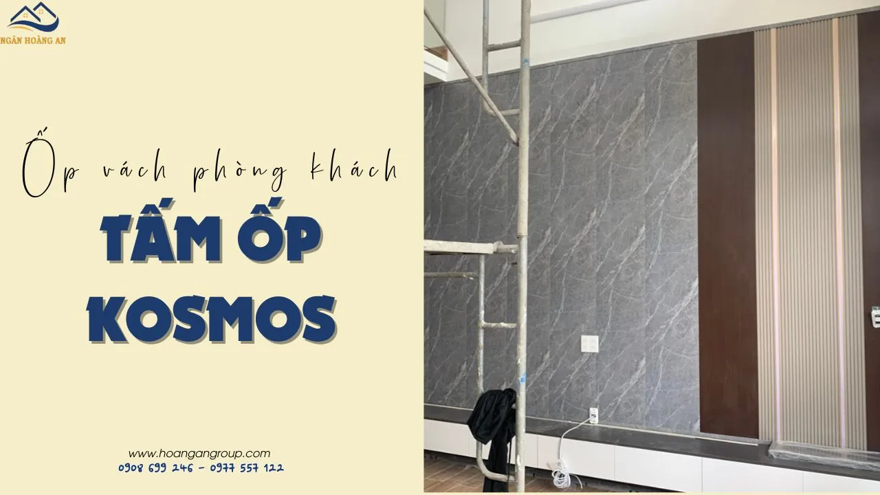 Ốp Vách Phòng Khách Bằng Tấm Ốp Kosmos Tại Biên Hòa Đồng Nai Ốp Vách Phòng Khách Bằng Tấm Ốp Kosmos Tại Biên Hòa Đồng Nai