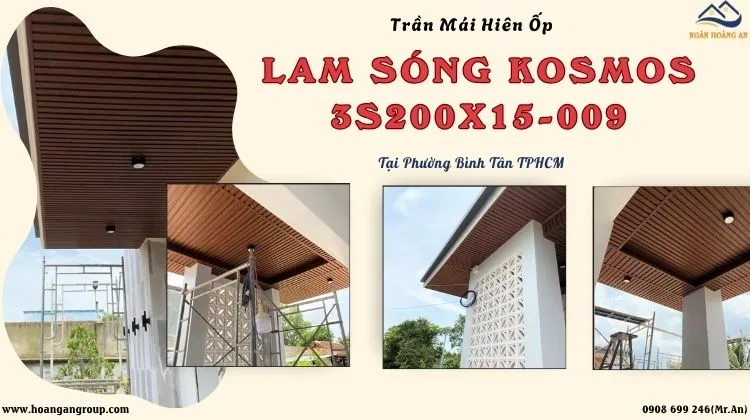 Trần Mái Hiên Ốp Lam Sóng Kosmos 3S200X15-009 Phường Bình Tân TPHCM
