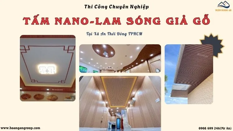 Thi Công Ốp Trần Nano - Lam Sóng Chuyên Nghiệp Xã An Thới Đông TPHCM