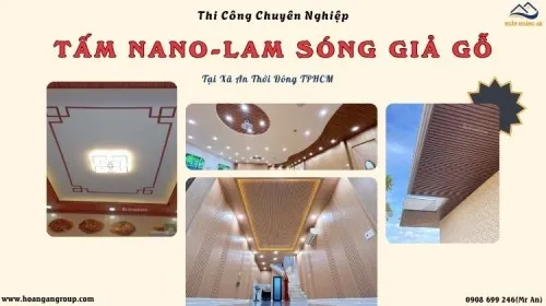 Thi Công Ốp Trần Nano - Lam Sóng Chuyên Nghiệp Xã An Thới Đông TPHCM
