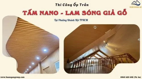 Thi Công Ốp Trần Nano, Lam Sóng Giá Tốt Tại Phường Khánh Hội TPHCM