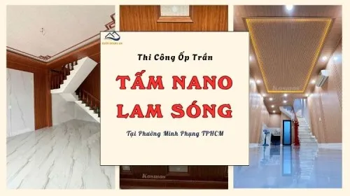 Thi Công Ốp Trần Nhựa Nano - Lam Sóng Giả Gỗ Phường Minh Phụng TPHCM