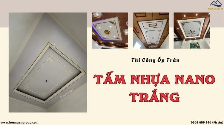 Thi Công Ốp Trần Tấm Nhựa Nano Trắng Trọn Gói – Uy Tín Tại TPHCM Thi Công Ốp Trần Tấm Nhựa Nano Trắng Trọn Gói – Uy Tín Tại TPHCM