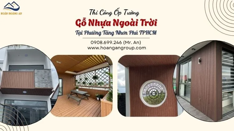 Thi Công Ốp Tường Gỗ Nhựa Ngoài Trời Tại Phường Tăng Nhơn Phú