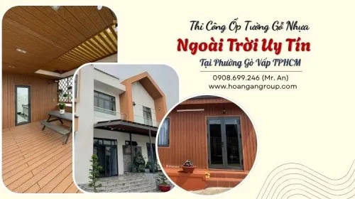 Thi Công Ốp Tường Gỗ Nhựa Ngoài Trời Uy Tín Tại Phường Gò Vấp TPHCM