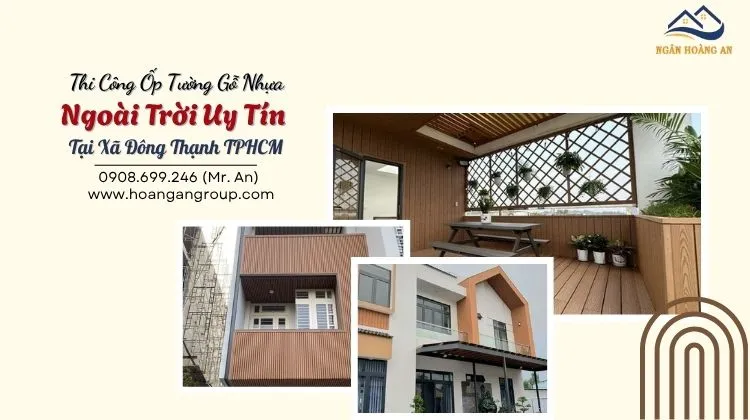 Thi Công Ốp Tường Gỗ Nhựa Ngoài Trời Uy Tín Tại Xã Đông Thạnh TPHCM