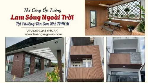 Thi Công Ốp Tường Lam Sóng Ngoài Trời Tại Phường Tân Sơn Nhì TPHCM