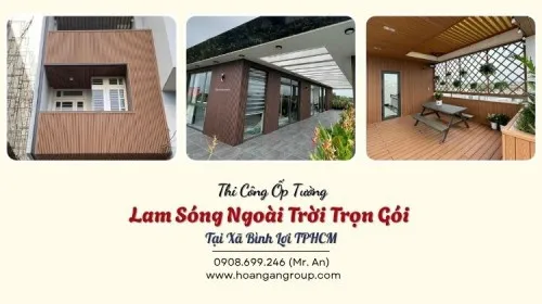 Thi Công Ốp Tường Lam Sóng Ngoài Trời Trọn Gói Tại Xã Bình Lợi TPHCM