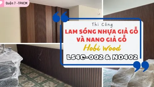Ốp Tường Nhựa Lam Sóng & Nano Giả Gỗ Hobi Wood Tại Quận 7 TPHCM