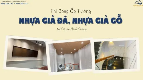 Thi Công Ốp Tường Nhựa Giả Đá, Nhựa Giả Gỗ Tại Dĩ An Bình Dương