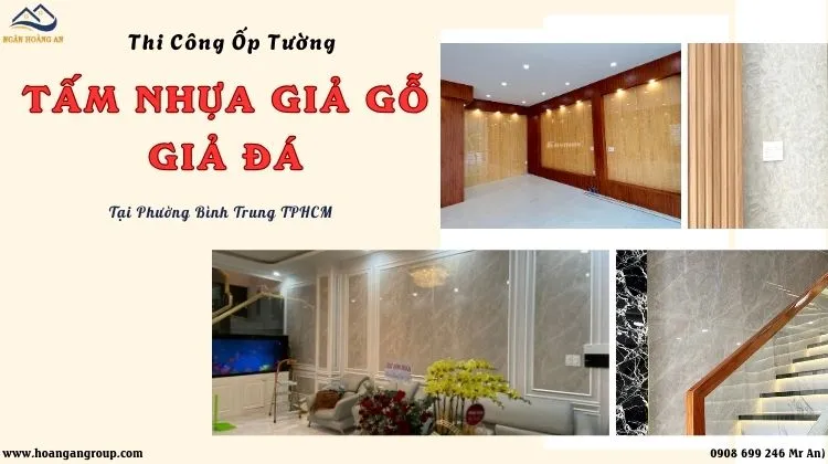 Thi Công Ốp Tường Nhựa Giả Gỗ - Giả Đá Tại Phường Bình Trung TPHCM
