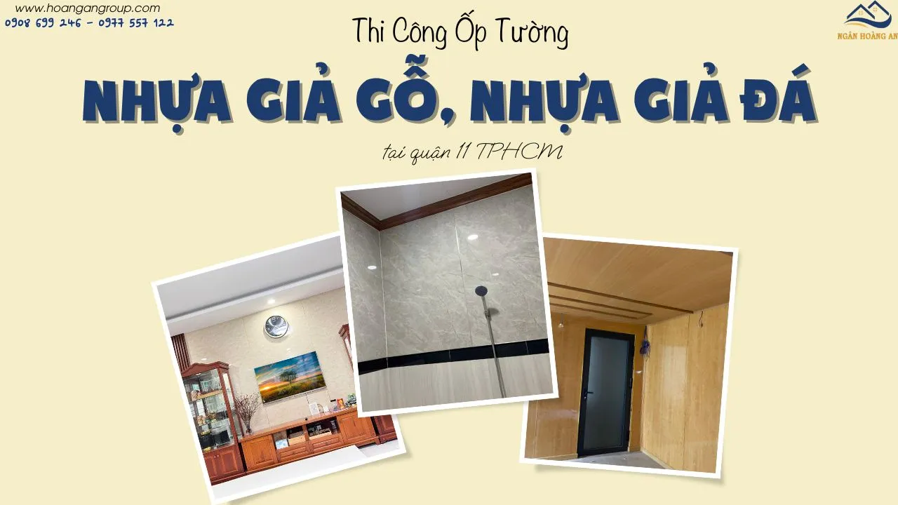 Thi Công Ốp Tường Nhựa Giả Gỗ, Nhựa Giả Đá Tại Quận 11 TPHCM