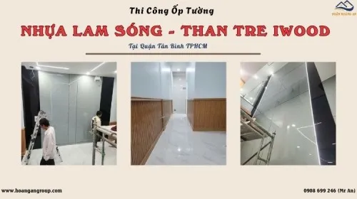 Thi Công Ốp Tường Nhựa Lam Sóng Và Tấm Than Tre Iwood Tân Bình TPHCM