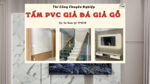 Thi Công Ốp Tường PVC Giả Đá, Giả Gỗ Chuyên Nghiệp Xã Bình Lợi TPHCM