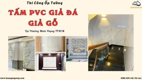 Thi Công Ốp Tường PVC Giả Đá, Giả Gỗ Giá Rẻ Phường Minh Phụng TPHCM