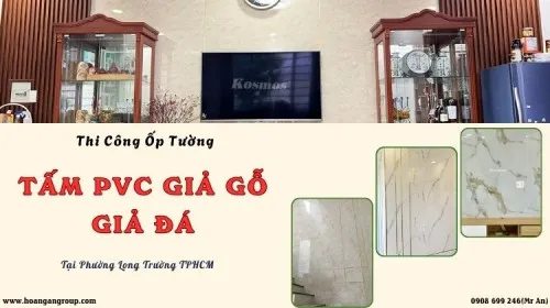Thi Công Ốp Tường PVC Giả Gỗ, Giả Đá Giá Rẻ Phường Long Trường TPHCM