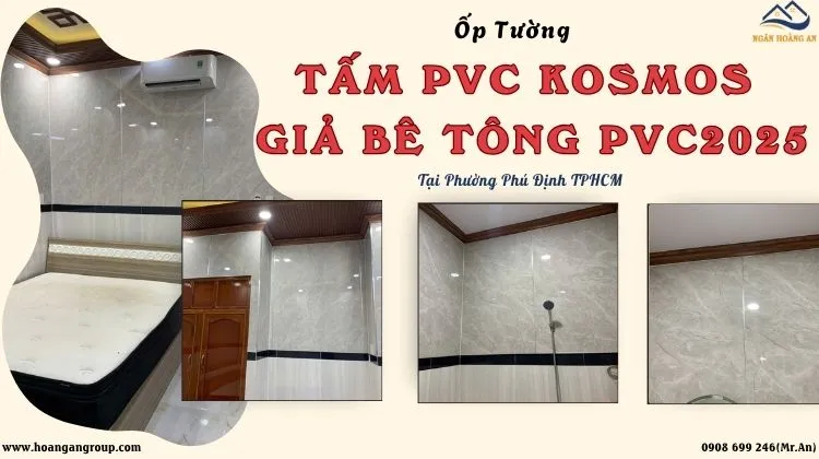 Ốp Tường PVC Kosmos Giả Bê Tông PVC2025 Tại Phường Phú Định TPHCM Ốp Tường PVC Kosmos Giả Bê Tông PVC2025 Tại Phường Phú Định TPHCM