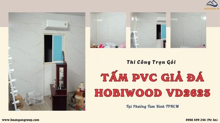 Thi Công Trọn Gói PVC Hobiwood VD2623 Tại Phường Tam Bình TPHCM