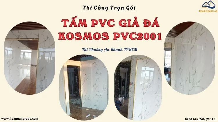 Thi Công Trọn Gói Tấm PVC Kosmos PVC2001 Tại Phường An Khánh TPHCM Thi Công Trọn Gói Tấm PVC Kosmos PVC2001 Tại Phường An Khánh TPHCM