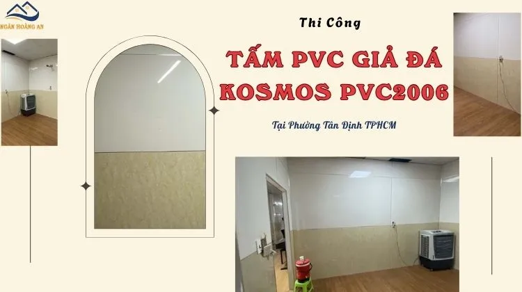 Thi Công Tấm PVC Nhựa Giả Đá Kosmos PVC2006 Tại Phường Tân Định TPHCM Thi Công Tấm PVC Nhựa Giả Đá Kosmos PVC2006 Tại Phường Tân Định TPHCM