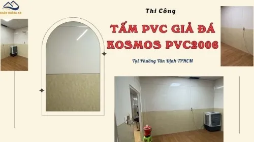 Thi Công Tấm PVC Nhựa Giả Đá Kosmos PVC2006 Tại Phường Tân Định TPHCM