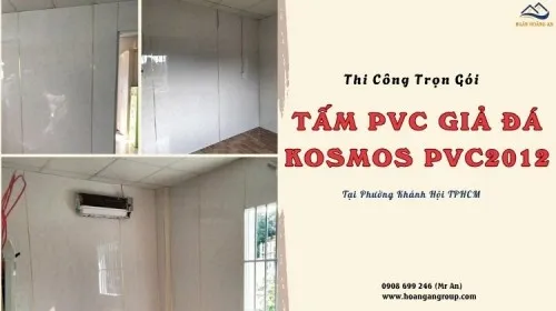 Thi Công Trọn Gói Tấm PVC Kosmos PVC2012 Tại Phường Khánh Hội TPHCM