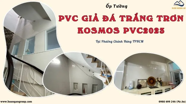 Ốp Tường PVC Giả Đá Trắng Trơn Kosmos PVC2023 Phường Chánh Hưng TPHCM