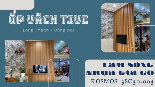 Ốp Vách Tivi Lam Sóng Giả Gỗ Kosmos 3SC30-003 Tại Long Thành Đồng Nai