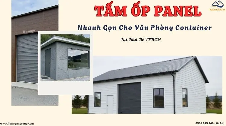 Thi Công Panel – Nhanh Gọn Cho Văn Phòng Container Tại Nhà Bè TPHCM Thi Công Panel – Nhanh Gọn Cho Văn Phòng Container Tại Nhà Bè TPHCM