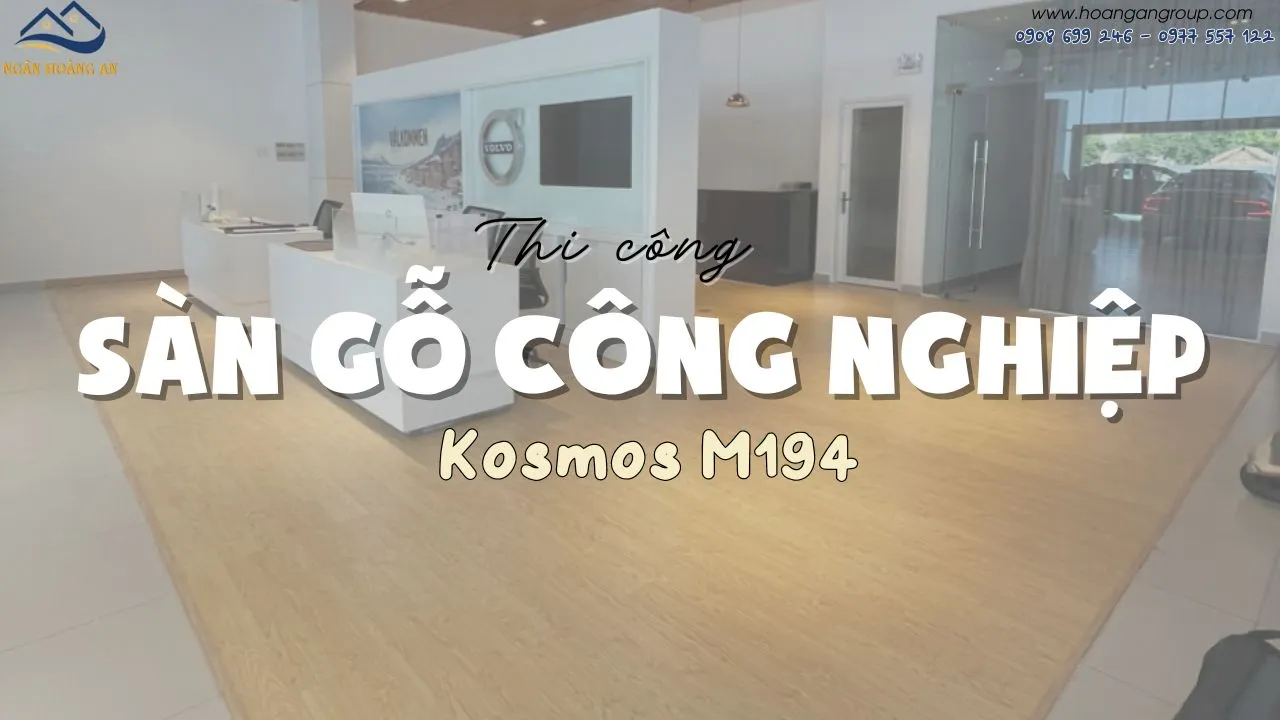 Thi Công Lót Sàn Gỗ Công Nghiệp Kosmos 8mm M194 Tại Quận 7 TPHCM