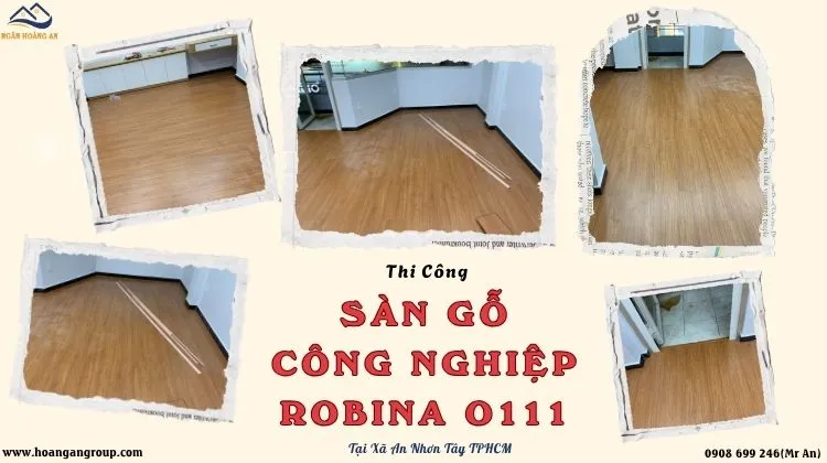 Thi Công Sàn Gỗ Công Nghiệp Robina O111 Tại Xã An Nhơn Tây TPHCM Thi Công Sàn Gỗ Công Nghiệp Robina O111 Tại Xã An Nhơn Tây TPHCM