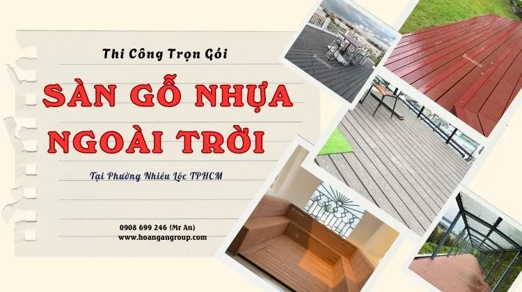 Thi Công Sàn Gỗ Nhựa Ngoài Trời Trọn Gói Tại Phường Nhiêu Lộc TPHCM