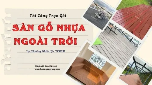 Thi Công Sàn Gỗ Nhựa Ngoài Trời Trọn Gói Tại Phường Nhiêu Lộc TPHCM
