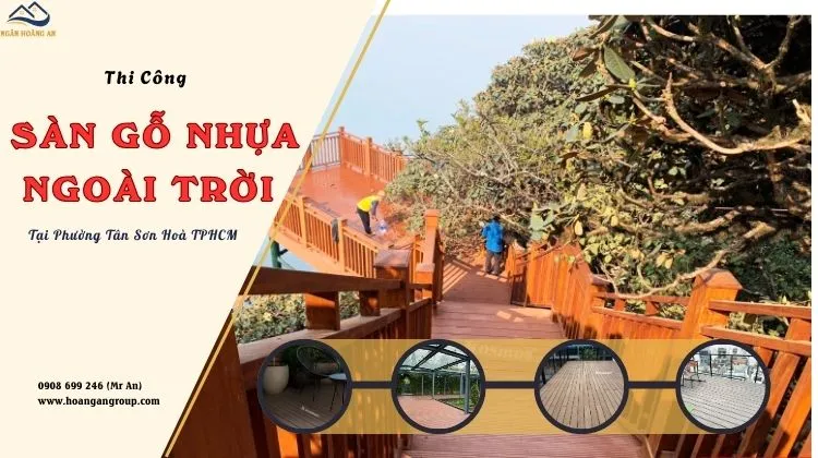 Thi Công Sàn Gỗ Nhựa Ngoài Trời Trọn Gói Tại Phường Tân Sơn Hòa TPHCM