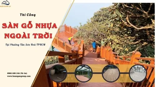 Thi Công Sàn Gỗ Nhựa Ngoài Trời Trọn Gói Tại Phường Tân Sơn Hòa TPHCM