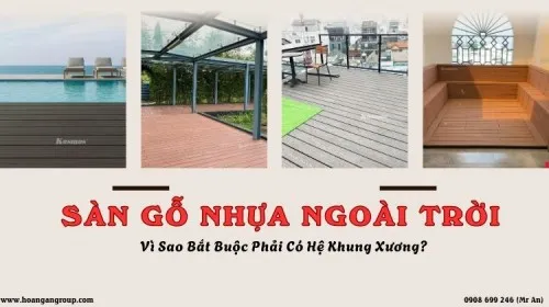 Thi Công Sàn Gỗ Nhựa Ngoài Trời: Vì Sao Bắt Buộc Phải Có Hệ Khung Xương?