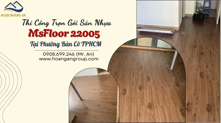 Thi Công Trọn Gói Sàn Nhựa MsFloor 22005 Tại Phường Bàn Cờ TPHCM